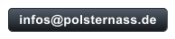 infos@polsternass.de