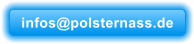 infos@polsternass.de